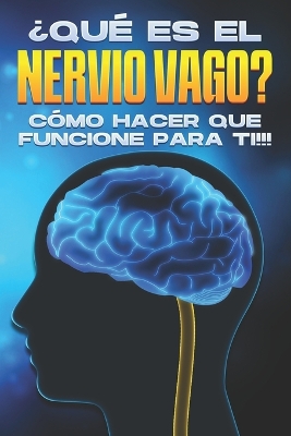 Book cover for ¿Qué es el nervio vago?