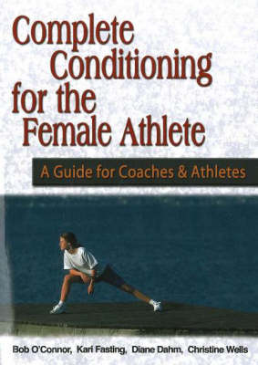 Book cover for Complete Conditioning for the Female Athlete