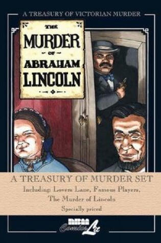 Cover of Treasury of Murder Hardcover Set: Lovers Lane, Famous Players, The Murder of Lincoln