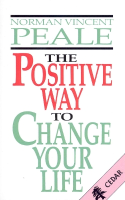 Book cover for The Positive Way To Change Your Life