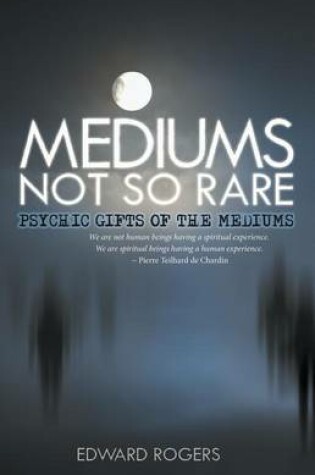 Cover of Mediums Not So Rare