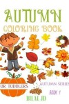 Book cover for Autumn Coloring Book for Toddlers