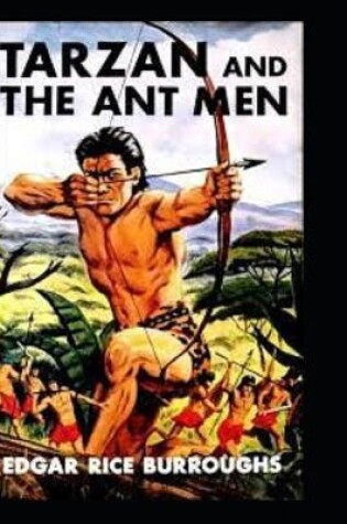 Cover of Tarzan and the Ant Men By Edgar Rice Burroughs