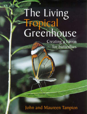 Book cover for The Living Tropical Greenhouse