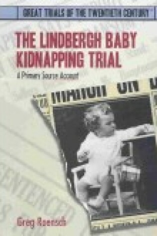 Cover of The Lindbergh Baby Kidnapping Trial