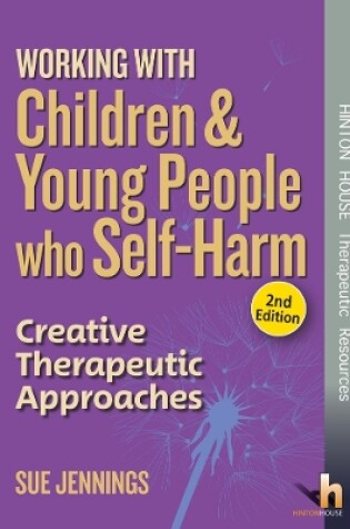 Cover of Working with Children & Young People who Self-Harm 2nd Edition
