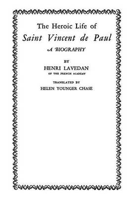 Book cover for The Heroic Life of Saint Vincent de Paul