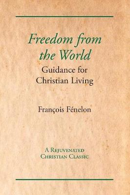 Book cover for Freedom from the World