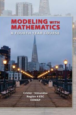 Cover of Modeling with Mathematics: A Fourth Year Course