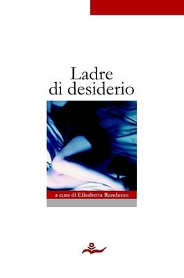 Book cover for Ladre Di Desiderio