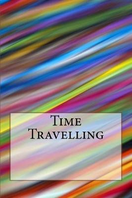 Book cover for Time Travelling