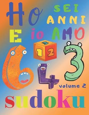 Book cover for Ho sei anni e io amo il sudoku volume 2