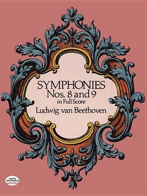 Book cover for Symphonies Nos. 8 and 9 in Full Score