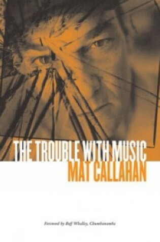 Cover of The Trouble With Music