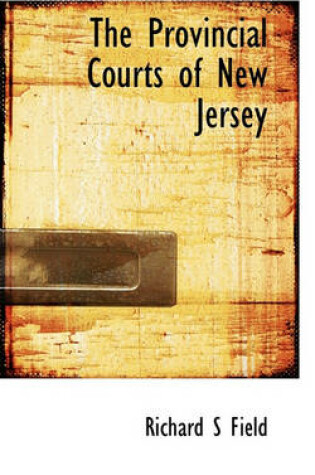 Cover of The Provincial Courts of New Jersey