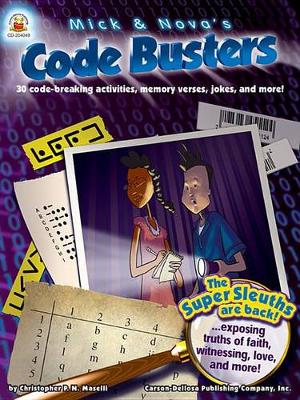 Book cover for Mick and Nova's Code Busters, Ages 8 - 12
