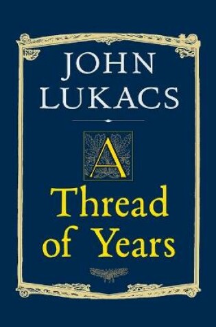 Cover of A Thread of Years