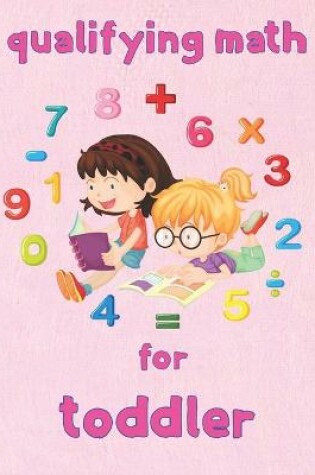 Cover of qualifying math for toddler