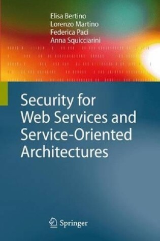 Cover of Security for Web Services and Serviceoriented Architectures