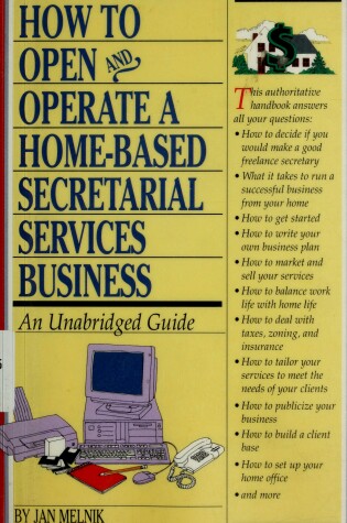 Cover of How to Open and Operate a Home-Based Secretarial Services Business
