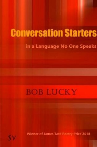 Cover of Conversation Starters in a Language No One Speaks