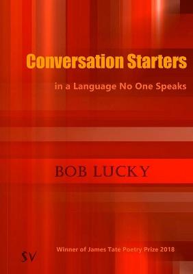 Book cover for Conversation Starters in a Language No One Speaks