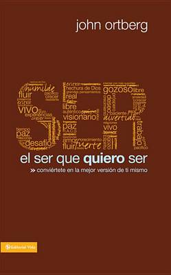 Book cover for El Ser Que Quiero Ser