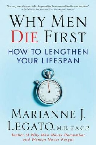 Cover of Why Men Die First: How to Lengthen Your Lifespan