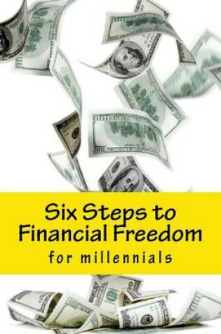 Cover of Six Steps to Financial Freedom