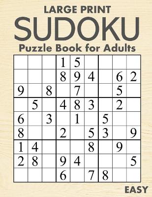Book cover for Large Print Easy Sudoku Puzzle Book for Adults