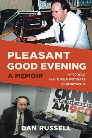 Cover of Pleasant Good Evening - A Memoir