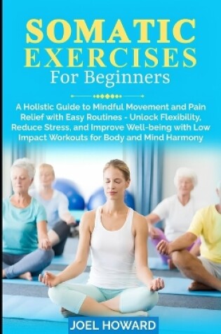 Cover of Somatic Exercises For Beginners