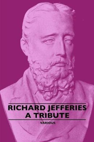 Cover of Richard Jefferies - A Tribute