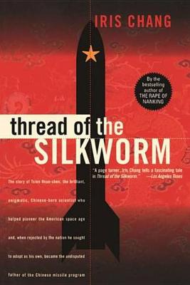 Book cover for Thread Of The Silkworm