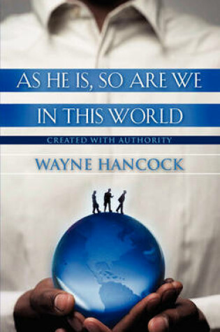 Cover of As He Is, So Are We In This World