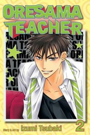 Cover of Oresama Teacher, Vol. 2