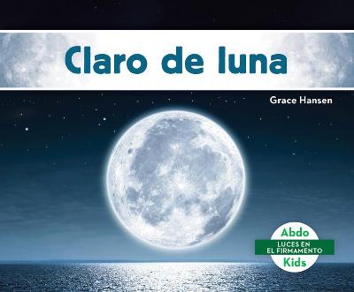 Cover of Claro de Luna (Moonlight)