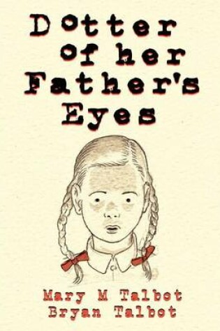 Cover of Dotter of Her Father's Eyes