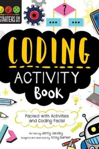 Cover of STEM Starters for Kids Coding Activity Book