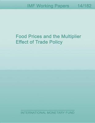 Book cover for Food Prices and the Multiplier Effect of Trade Policy