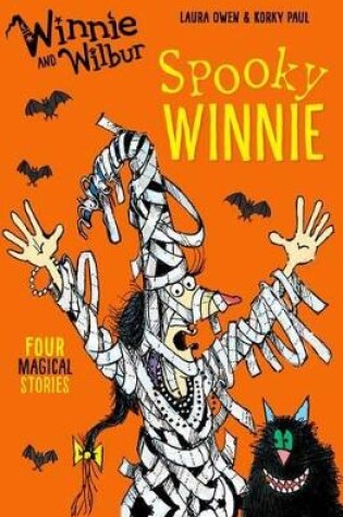Cover of Winnie and Wilbur: Spooky Winnie