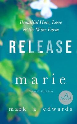 Book cover for Release Marie