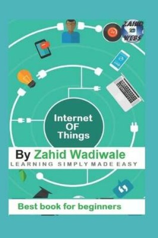 Cover of Internet Of Things (IOT) for begginers