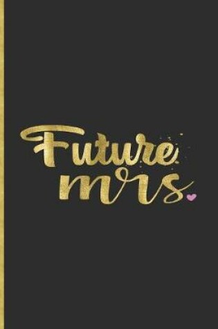 Cover of Future Mrs