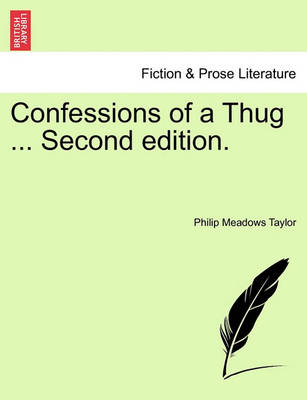 Book cover for Confessions of a Thug ... Second Edition.