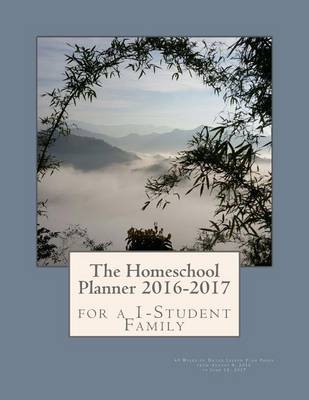 Book cover for The Homeschool Planner 2016-2017 for a 1-Student Family