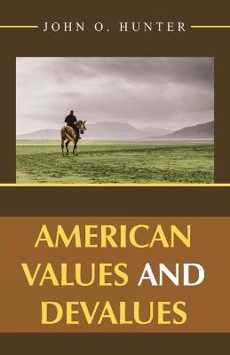 Book cover for American Values and Devalues