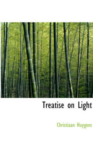 Cover of Treatise on Light