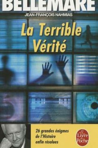 Cover of La Terrible Verite