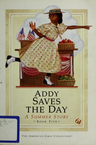 Cover of Addy Saves the Day - Hc Book